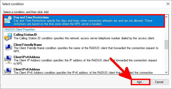 NPS Console | TS GATEWAY AUTHORIZATION POLICY, properties, Conditions, Day and time restriction.